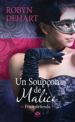 Télécharger Un soupçon de malice: Fruit défendu, T1 Gratuit