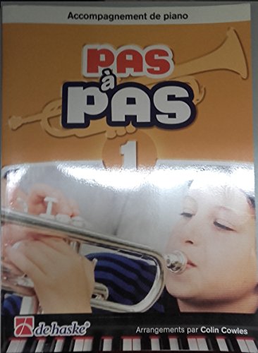 JAAP KASTELEIN : PAS A PAS 1 - ACCOMPAGNEMENT DE PIANO POUR TROMPETTE
