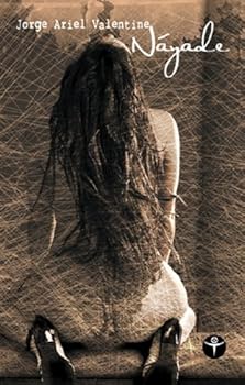 Perfect Paperback Nayade (Spanish Edition) [Spanish] Book