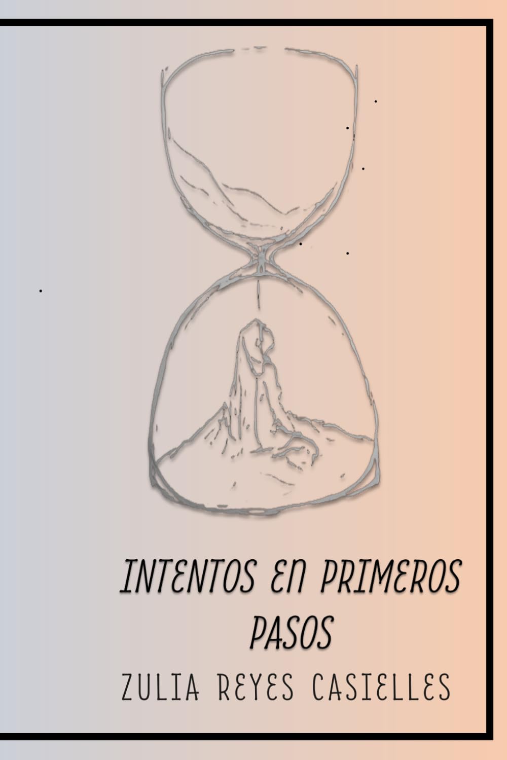 INTENTOS EN PRIMEROS PASOS