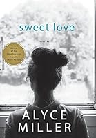 Sweet Love 0692252991 Book Cover