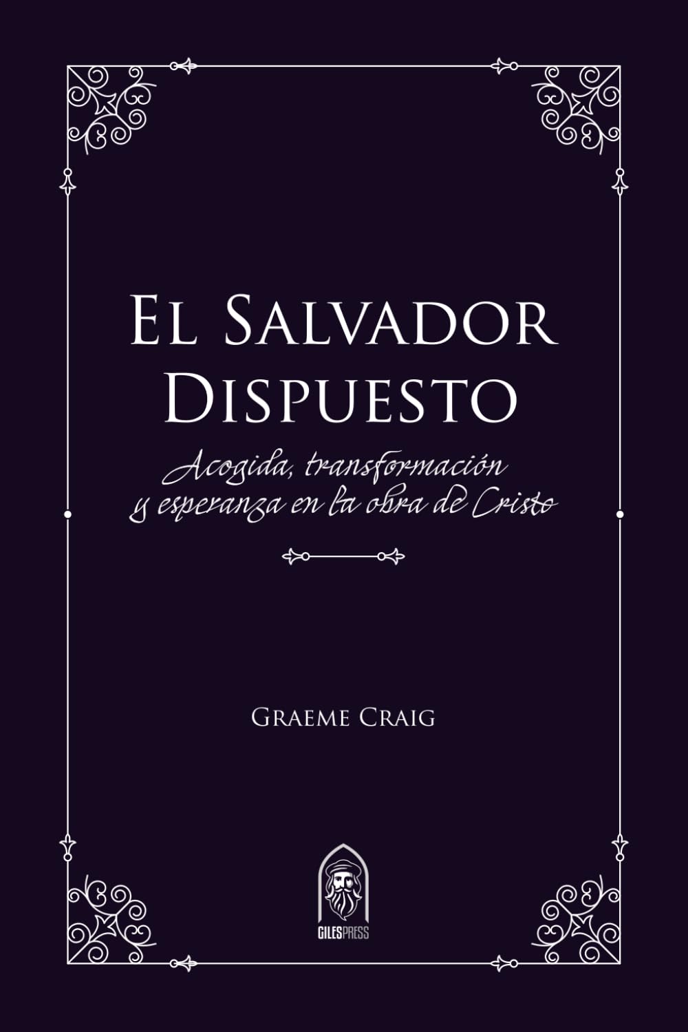 El Salvador Dispuesto: Acogida, transformación y esperanza en la obra de Cristo