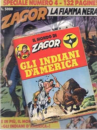  Zagor Speciale 4 La fiamma nera CON ALBETTO