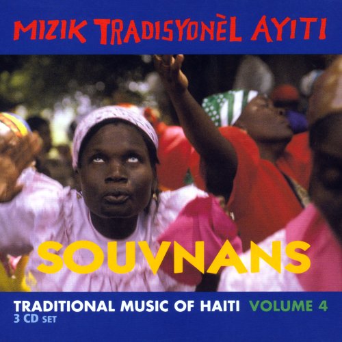 Traditional Music of Haiti, Volume 4: Souvnans