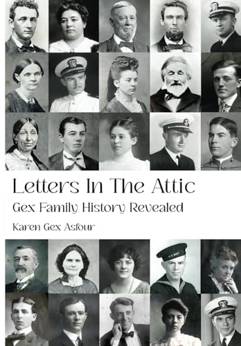 Letters In The Attic: Gex Family History Revealed