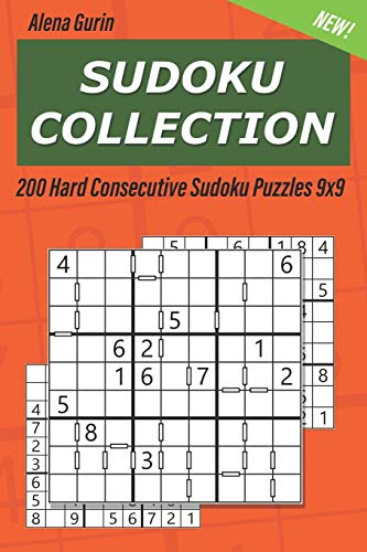 Sudoku Collection: 200 Hard Consecutive Sudoku Puzzles 9x9
