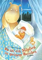 Da ist ein Nilpferd in meinem Bettchen 3850686302 Book Cover