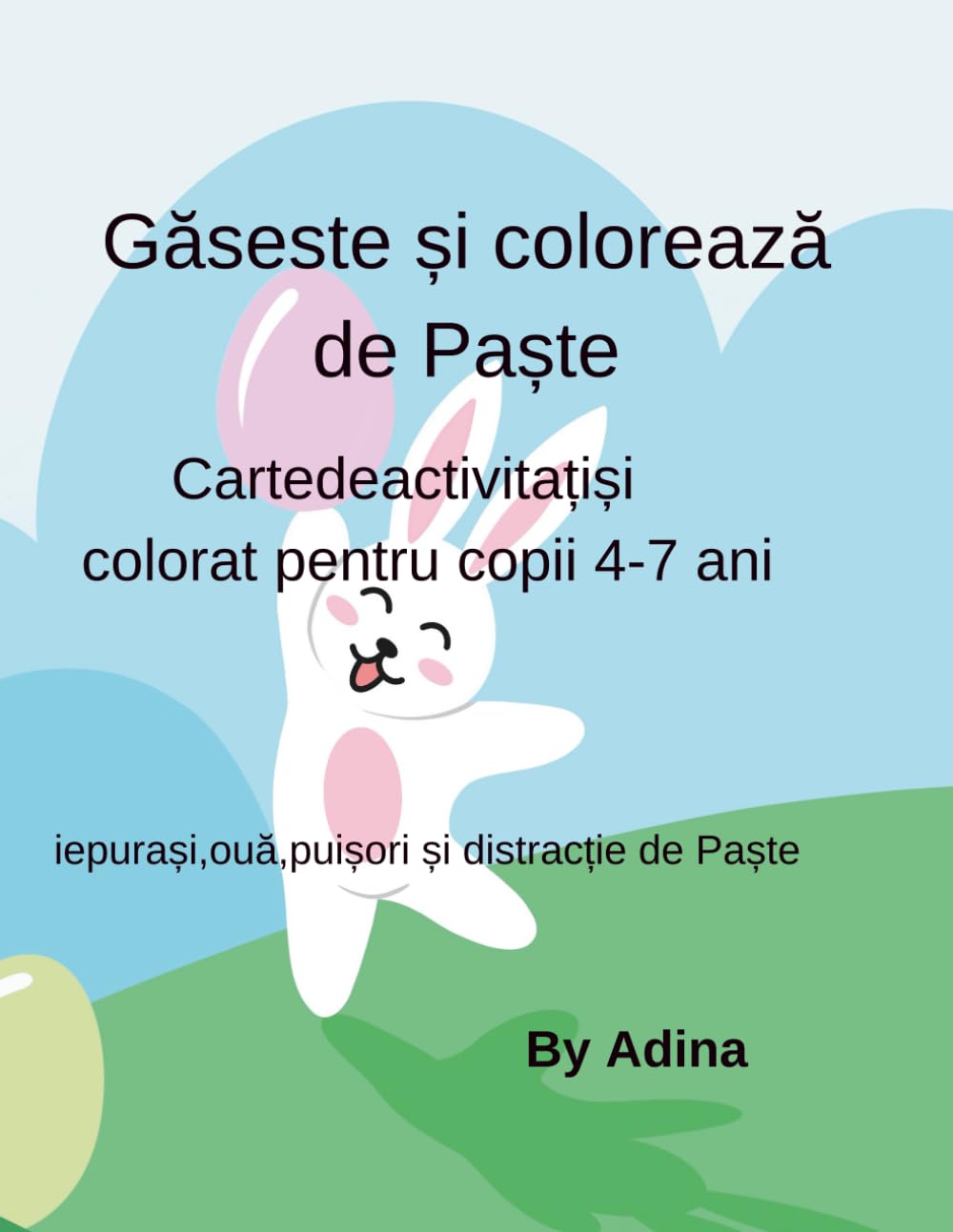 Găsește și colorează de Paște: Carte de activități și colorat pentru copii 4-7 ani