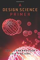 A Design Science Primer 1477593942 Book Cover