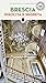 Brescia insolita e segreta