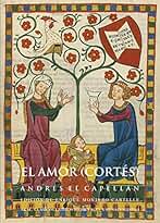 El Amor (Cortés): 32 (Clásicos latinos medievales y renacentistas)