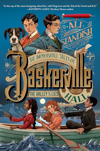 The Improbable Tales of Baskerville Hall Book 3: The Valley of Lies: A Mystery Adventure with Sherlock Holmes for Children (Ages 8-12)