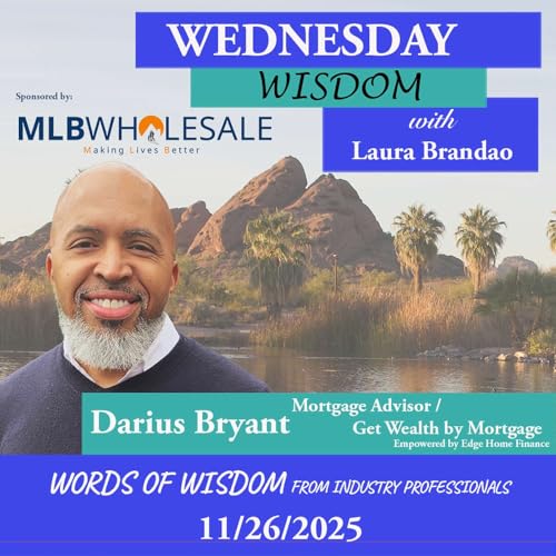 Wednesday Wisdom with Darius Bryant