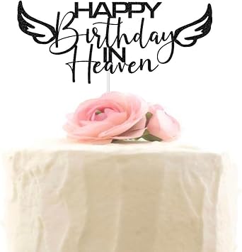 Happy Birthday in Heaven with Angel Wings Cake Topper for Birthday, Anniversary, Funeral Party Supplies, Heavenly Celebrations Cake Decorations Black Glitter