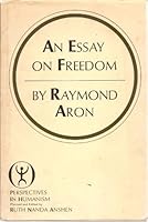 An Essay on Freedom B0006CUCVY Book Cover