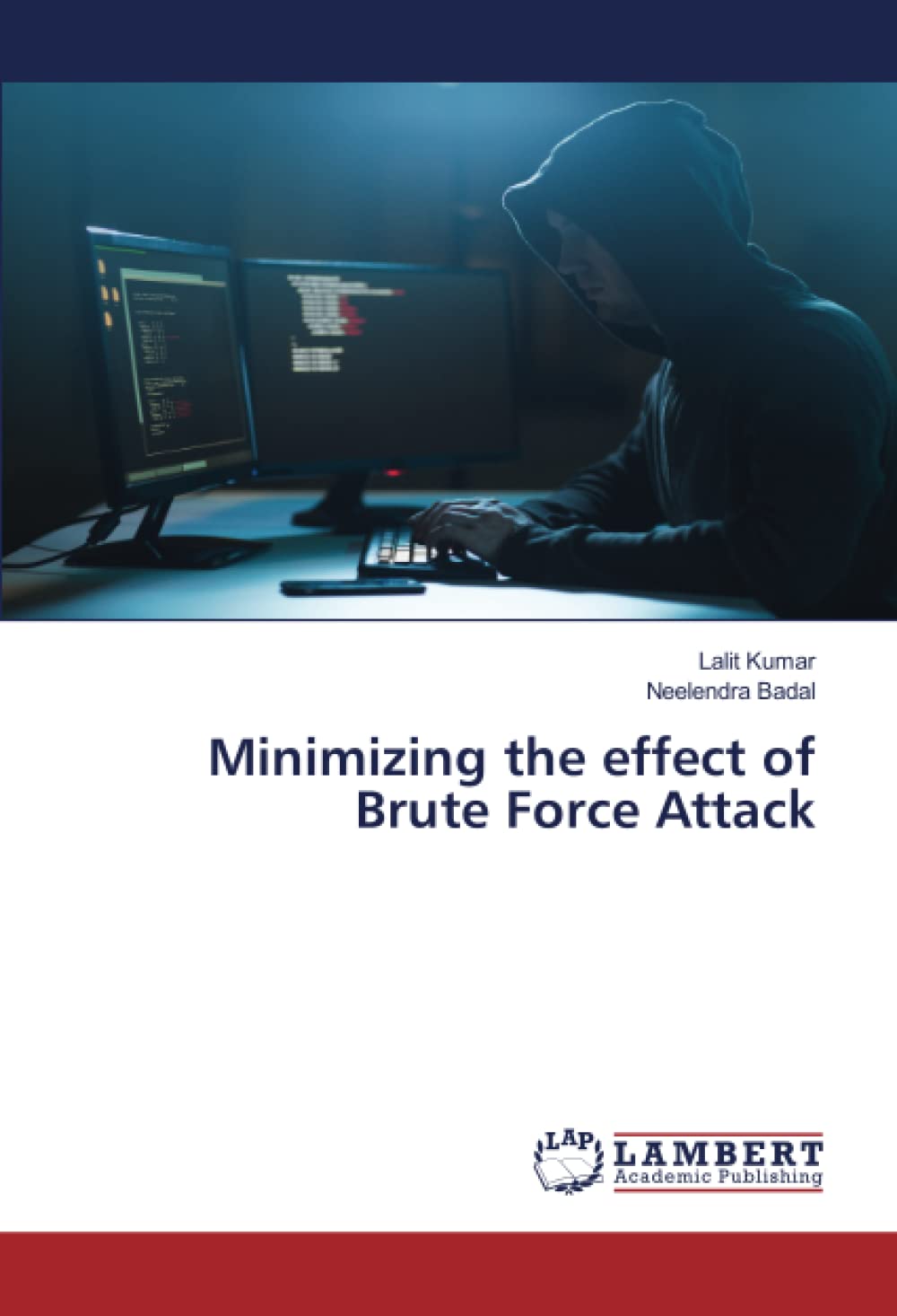 Minimizing the effect of Brute Force Attack