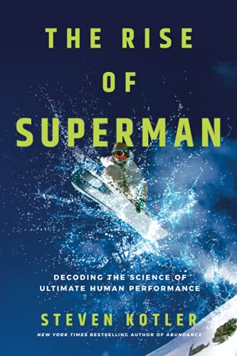 The Rise of Superman: Decoding the Science of Ultimate Human Performance (2021)