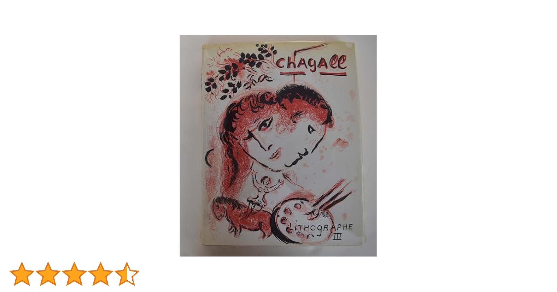 洋書 CHAGALL  The Lithographs The Lithographs of Marc Chagall 1969-1973 Vol. IV