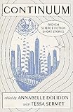 Continuum: French Science Fiction Short Stories