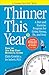 Thinner This Year: A Younger Next Year Book
