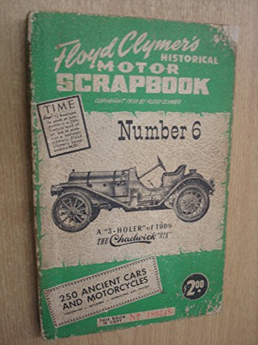 Floyd Clymer's Historical Motor Scrapbook Number 6 B000Q7UTN0 Book Cover