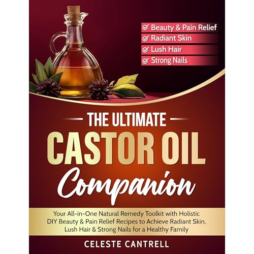 Listen to The Ultimate Castor Oil Companion by Celeste Cantrell episode artwork