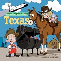 Guess How Much I Love Texas B0DFZW9CBR Book Cover