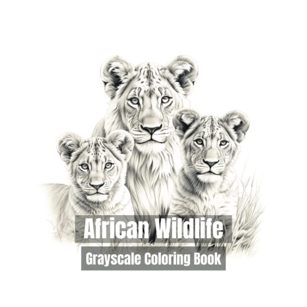 African Wildlife: Grayscale Coloring Book for Adults