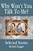 Why Won't You Talk to Me?: Selected Stories