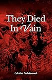 They Died in Vain