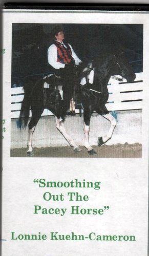 Smoothing Out The Pacey Horse [VHS]