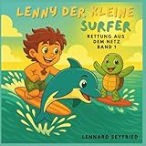 Lenny der kleine Surfer: Rettung aus dem Netz
