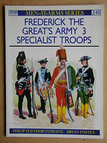 Frederick the Great's Army (3): Specialist Troops