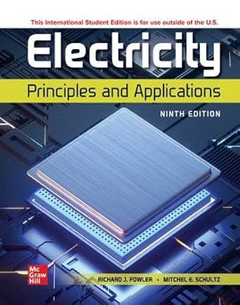 Electricity: Principles and Applications ISE 9th Edition-Wow! eBook