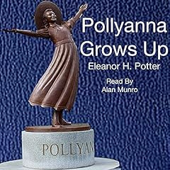 Pollyanna Grows Up cover art