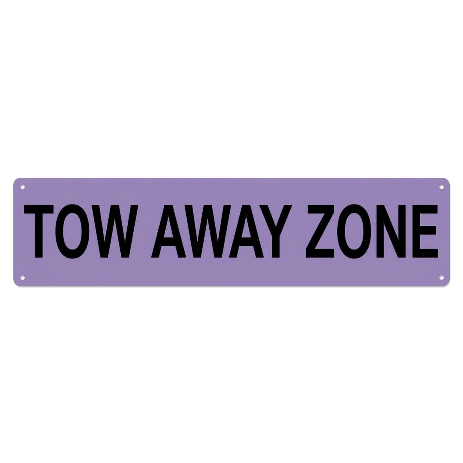 Metal Tin Sign Tow Away Zone Violation