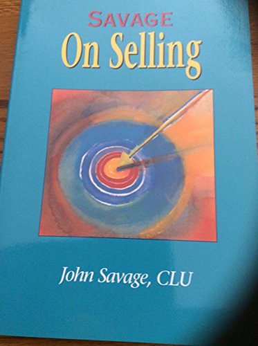 savage on selling CLU John Savage 0910882185 Book Cover