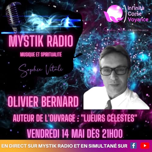 Et si on parlait du phénomène OVNI avec Olivier Bernard auteur du livre Les lueurs célestes présentée par Sophie Vitali Podcast Por Et si on parlait du phénomène OVNI avec Olivier Bernard auteur du livre Les lueurs célestes présentée par Sophie Vitali arte de portada