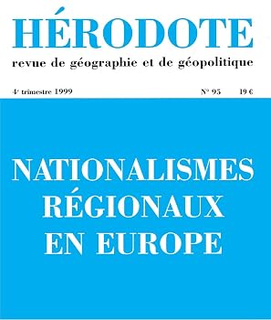 Paperback Hérodote numéro 95 - Nationalismes régionaux en Europe [French] Book