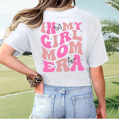 Image of Mama Shirts for Women in My Girl Mom Era Shirt Funny Letter Printed Graphic Tees Casual Tops