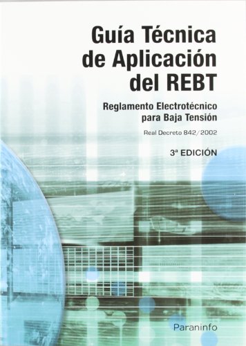 Guía Técnica de aplicación del REBT (Reglamentación)
