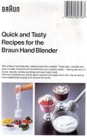 QUICK AND TASTY RECIPES FOR THE BRAUN HAND BLENDER B000NLX1HA Book Cover