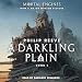 A Darkling Plain: Mortal Engines, Book 4