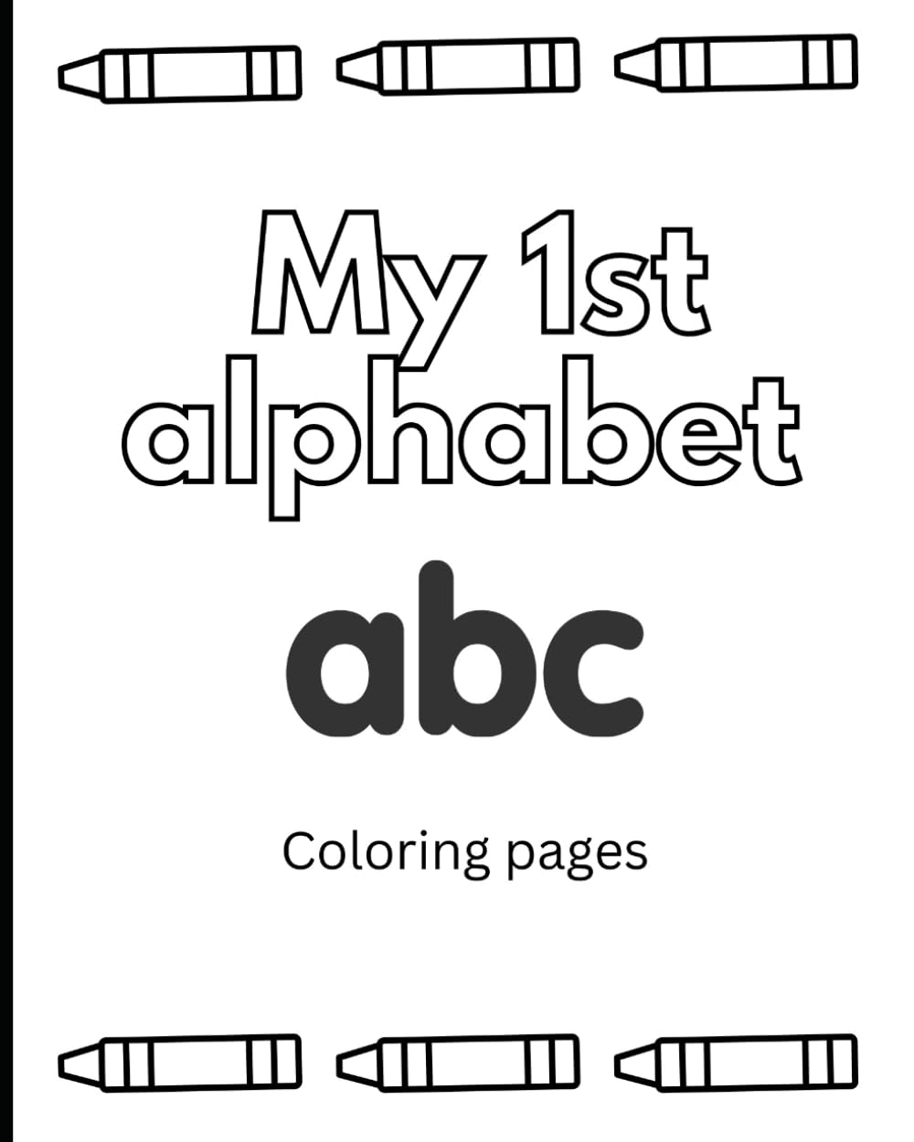My 1st Alphabet Coloring Pages