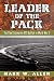 Leader Of The Pack: The Fleet Submarine Uss Batfish In World War Ii