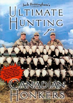 Ultimate Hunting for Canadian Honkers