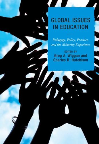Buy Global Issues in Education: Pedagogy, Policy, Practice, and the Minority Experience — BookShops.in