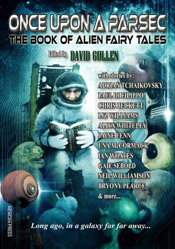 Buy Once Upon A Parsec: The Book of Alien Fairy Tales — BookShops.in