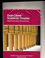 Dual Career Academic Couples What Universities Need To Know 0981774601 Book Cover