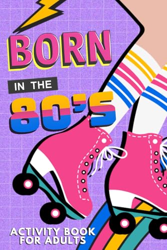Born in the 80s Activity Book for Adults: Mixed Puzzle Book for Adults about Growing Up in the 80s and 90s with Trivia, Sudoku, Word Search, ... More! (Born in the X0s Adult Activity Books) image 3